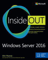 Title: Windows Server 2016 Inside Out, Author: Orin Thomas