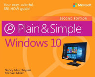 Title: Windows 10 Plain & Simple, Author: Nancy Muir Boysen