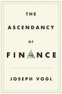 The Ascendancy of Finance