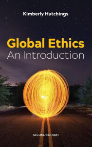 Title: Global Ethics: An Introduction, Author: Kimberly Hutchings