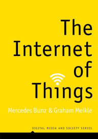 Title: The Internet of Things, Author: Mercedes Bunz
