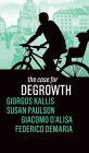 The Case for Degrowth