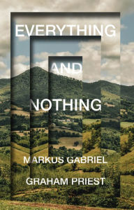Title: Everything and Nothing, Author: Graham Priest
