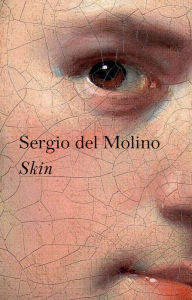 Title: Skin, Author: Sergio del Molino
