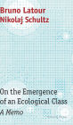 On the Emergence of an Ecological Class: A Memo