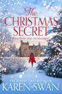 The Christmas Secret: The Perfect Christmas Story From a Sunday Times Bestseller