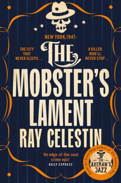 The Mobster's Lament (City Blues Quartet #3)