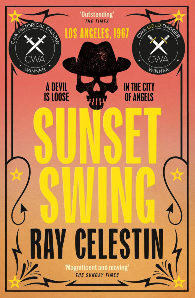 Sunset Swing (City Blues Quartet #4) (CWA Gold Dagger & Historical Dagger Winner 2022)