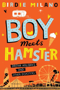 Title: Boy Meets Hamster, Author: Birdie Milano