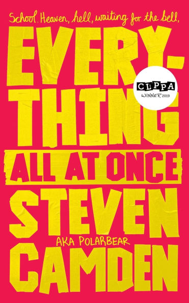 Everything All at Once: A Fabulous Poetry Collection About Life at Secondary School