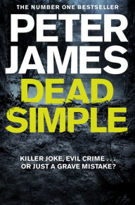 Title: Dead Simple, Author: Peter James