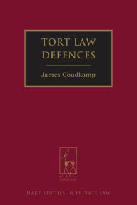 Title: Tort Law Defences, Author: James Goudkamp