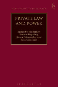 Title: Private Law and Power, Author: Kit Barker