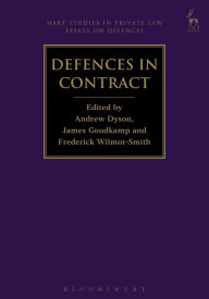 Title: Defences in Contract, Author: Andrew Dyson