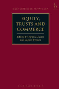 Title: Equity, Trusts and Commerce, Author: Paul S Davies