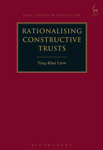Rationalising Constructive Trusts