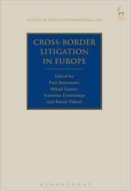 Title: Cross-Border Litigation in Europe, Author: Paul Beaumont