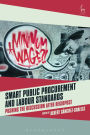 Smart Public Procurement and Labour Standards: Pushing the Discussion after RegioPost