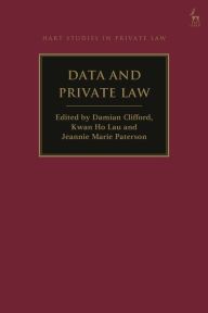 Title: Data and Private Law, Author: Damian Clifford