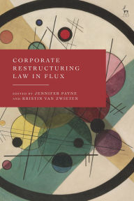 Title: Corporate Restructuring Law in Flux, Author: Jennifer Payne