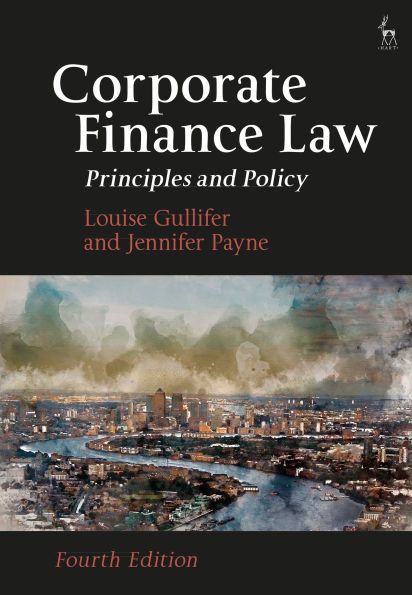 Corporate Finance Law: Principles and Policy