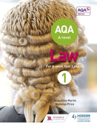 Title: AQA A-level Law for Year 1/AS, Author: Jacqueline Martin