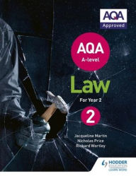 Title: AQA A-level Law for Year 2, Author: Jacqueline Martin