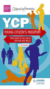 Title: Young Citizen's Passport Seventeenth Edition, Author: The Citizenship Foundation