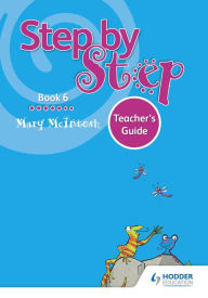 Title: Step by Step Book 6 Teacher's Guide, Author: Mary McIntosh