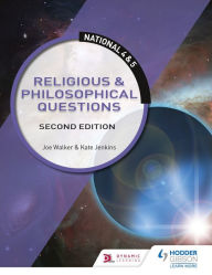 Title: National 4 & 5 RMPS: Religious & Philosophical Questions, Second Edition, Author: Kate Jenkins