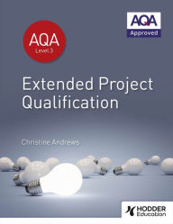 Title: AQA Extended Project Qualification (EPQ), Author: Christine Andrews
