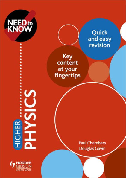 Need to Know: Higher Physics