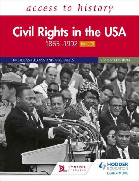 Access to History: Civil Rights in the USA 1865-1992 for OCR Second Edition