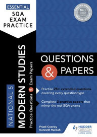 Title: Essential SQA Exam Practice: National 5 Modern Studies Questions and Papers: From the publisher of How to Pass, Author: Frank Cooney