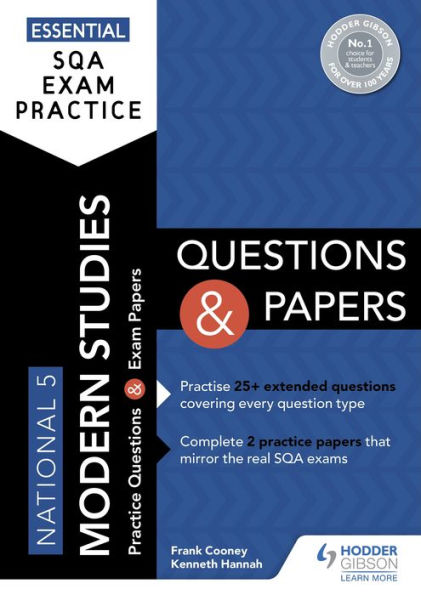 Essential SQA Exam Practice: National 5 Modern Studies Questions and Papers: From the publisher of How to Pass