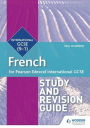 Pearson Edexcel International GCSE French Study and Revision Guide