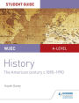 CBAC Safon Uwch Hanes - Canllaw i Fyfyrwyr Uned 3: Canrif yr Americanwyr, tua 1890-1990 (WJEC A-level History Student Guide Unit 3: The American century c.1890-1990; Welsh language ed)
