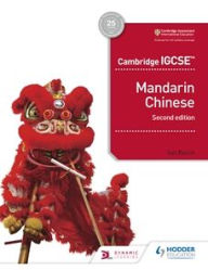 Title: Cambridge IGCSE Mandarin Chinese Student's Book 2nd edition, Author: Yan Burch