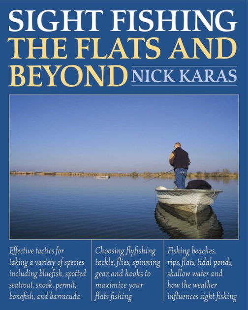 Sight Fishing the Flats and Beyond by Nick Karas, eBook