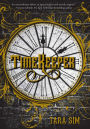 Timekeeper (Timekeeper Trilogy Series #1)