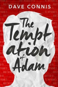 Title: The Temptation of Adam: A Novel, Author: Dave Connis