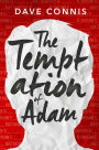 The Temptation of Adam: A Novel