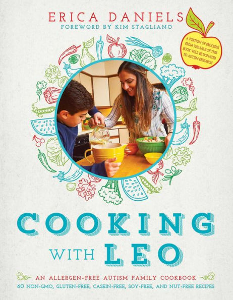 Cooking with Leo: An Allergen-Free Autism Family Cookbook