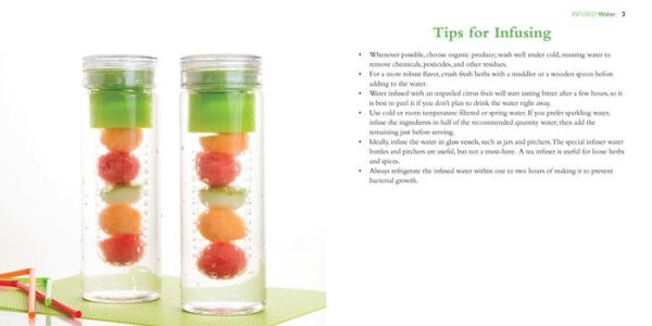 Infused Water: 75 Simple and Delicious Recipes to Keep You and Your Family Healthy and Happy