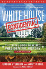 White House Confidential: The Little Book of Weird Presidential History