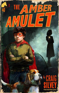 Title: The Amber Amulet, Author: Craig Silvey