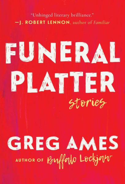 Funeral Platter: Stories