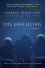 The Last Detail: A Novel