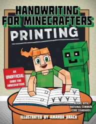 Title: Handwriting for Minecrafters: Printing, Author: Sky Pony Press