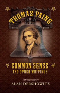 Title: Common Sense: and Other Writings, Author: Thomas Paine